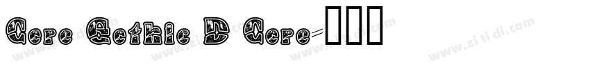 Core Gothic D Core字体转换